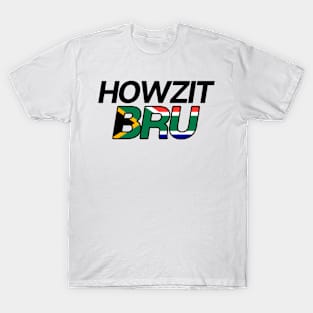 Howzit Bru T-Shirt